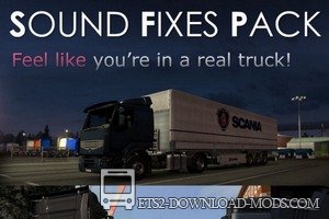 Пак звуков Sound Fixes Pack для Euro Truck Simulator 2