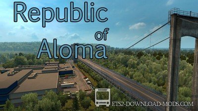 Карта Republic of Aloma для ETS 2 1.30