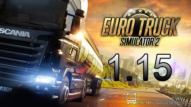 Euro Truck Simulator 2 1.15 (ETS 2 1.15, С грузом по Европе 3)
