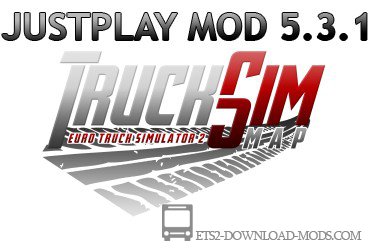 Скачать мод JustPlay Mod на TruckSim Map 5.3.1 для Euro Truck Simulator 2 1.15