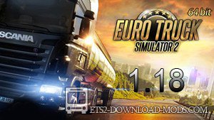 Обновление Euro Truck Simulator 2 1.18 (ETS 2 1.18)