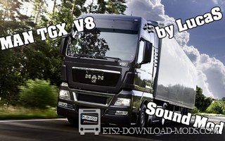 Скачать мод на звук MAN TGX V8 Sound v 1.1 Fixed для Euro Truck Simulator 2 1.18