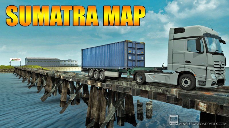 Sumatra map v.2.0 для Euro Truck Simulator 2 (карта острова Суматра – Индонезия – для ETS 2)