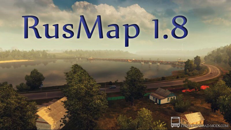 Карта России RusMap v1.8 для Euro Truck Simulator 2 1.30